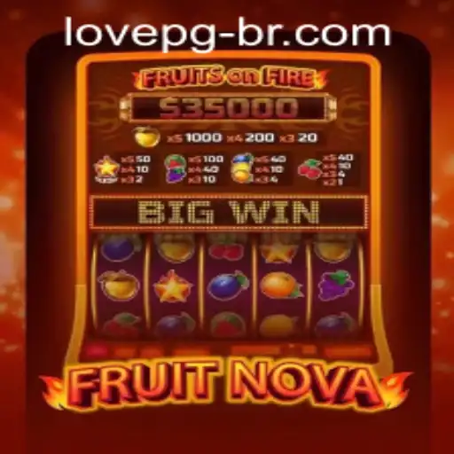 Unlock the Excitement of FruitNova with lovepg PH Login