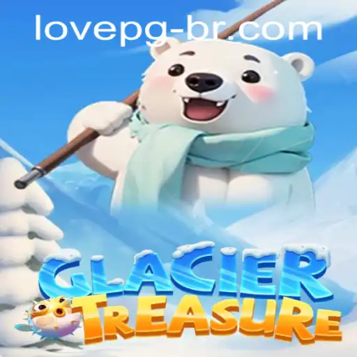 Discovering GlacierTreasure: A New Adventure Awaits with lovepg PH Login