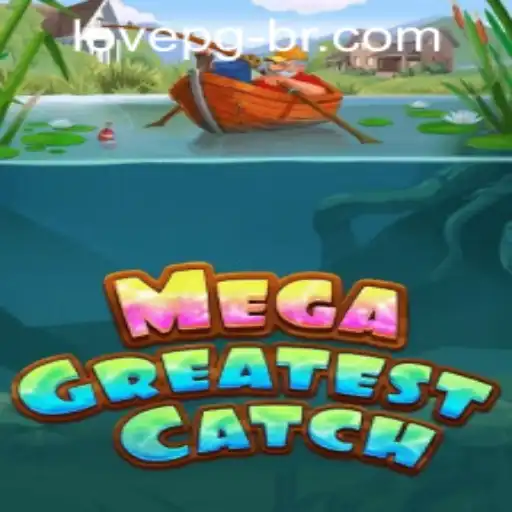 Unveiling MegaGreatestCatch: A Whirlwind of Adventure and Strategy